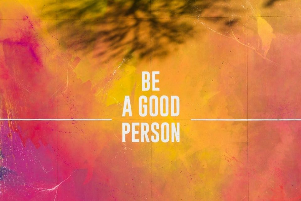 Drone shot of a mural with positive messaging, "Be A Good Person"